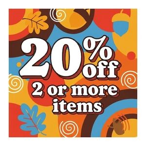 20% off 2 or more items!